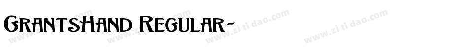 GrantsHand Regular字体转换